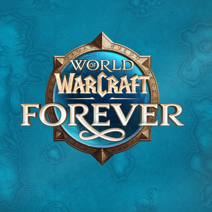 World of Warcraft Forever